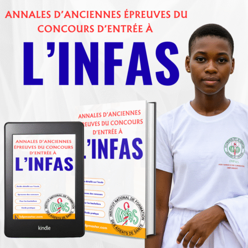 Annale des anciennes Épreuves de concours d'entrée à l’INFAS