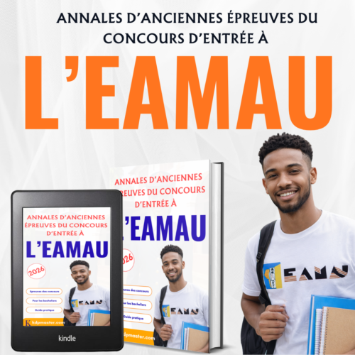 Annales des Epreuves des Concours d'Entrée à l'EAMAU