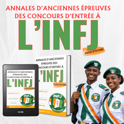 Concours d’entrée à l’INFJ : Annales des anciennes épreuves