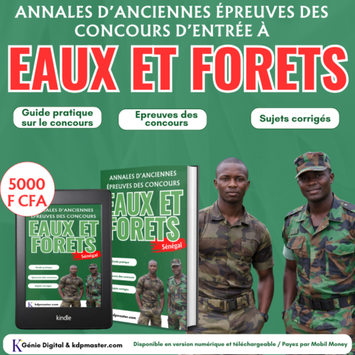 Annales Anciennes Epreuves Concours Eaux et Forêts Sénégal