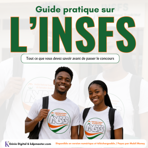 Guide pratique (Gratuit) sur l’Institut National Supérieur de Formation Sociale (INSFS)
